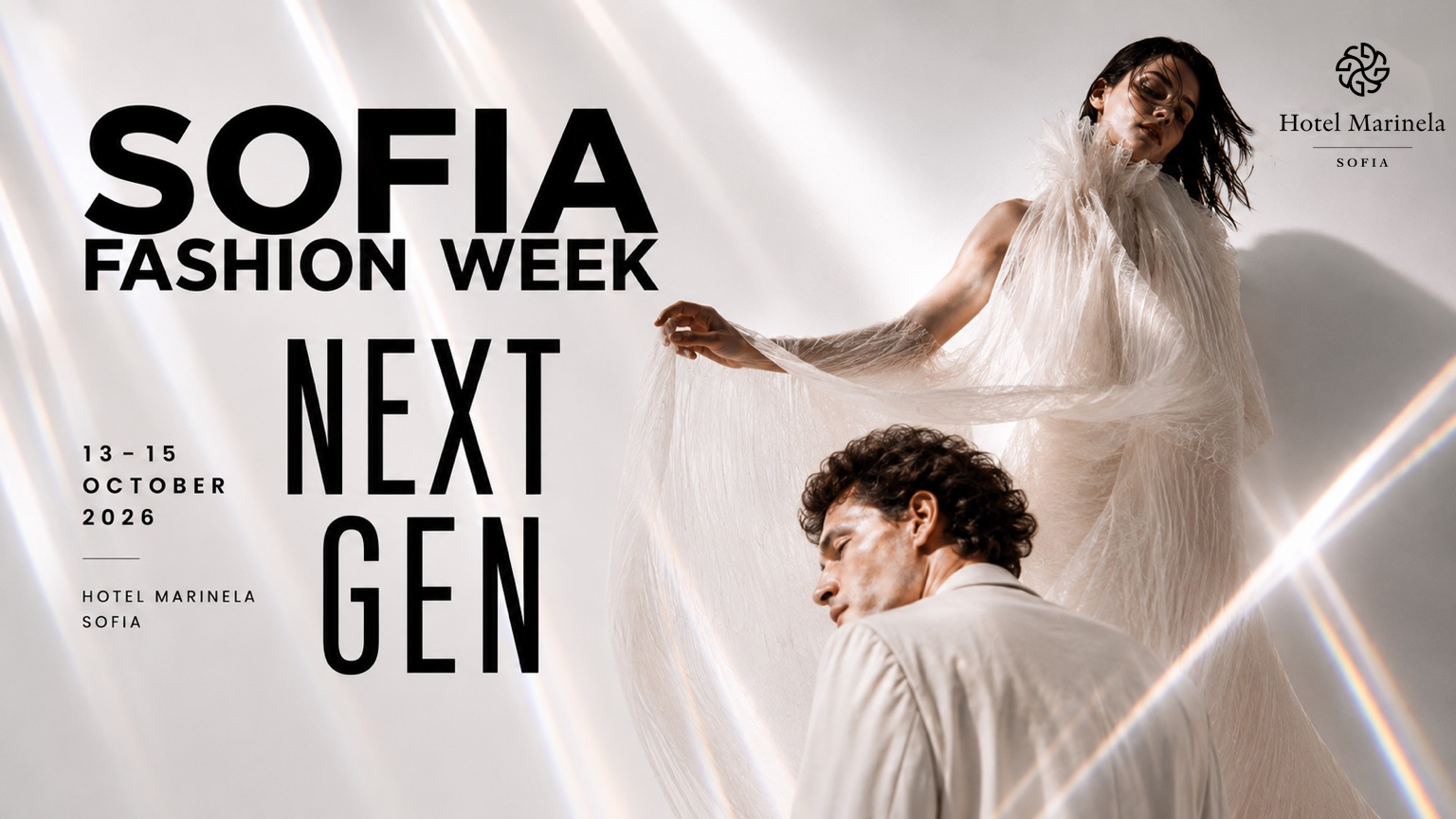 Sofia Fashion Week NEXT GEN — 13–15 октомври 2026, Hotel Marinela Sofia. Кампанията с модели в светли облекла.